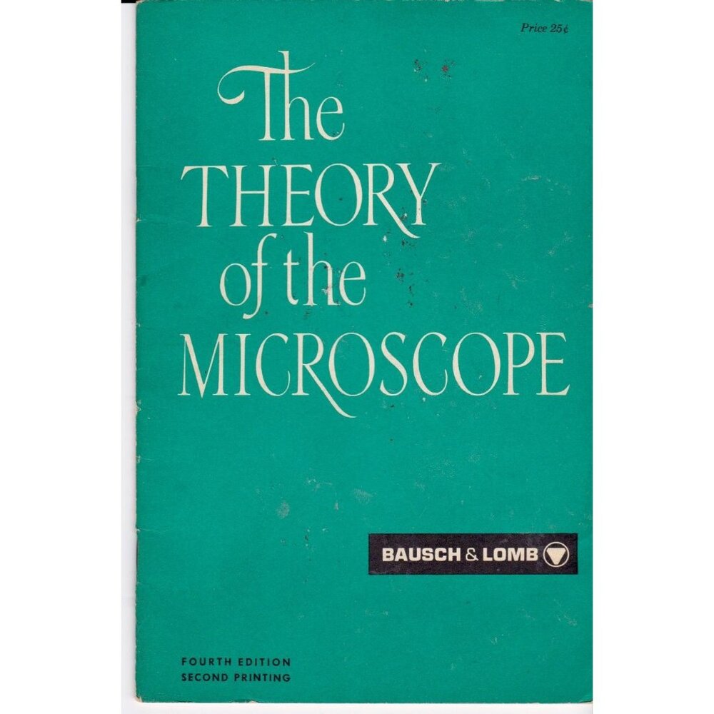 Vintage 1965 Bausch & Lomb "The Theory of the Microscope" Booklet 4th Ed
